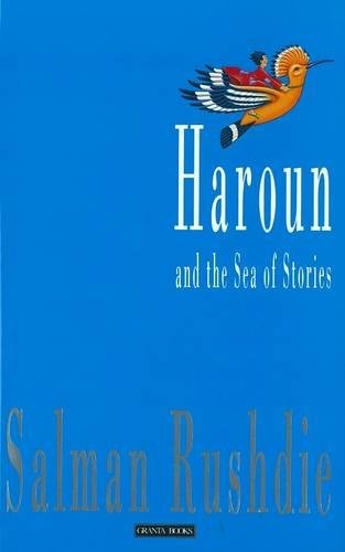 Salman Rushdie: Haroun and the sea of stories (1990, Granta in association with Penguin)