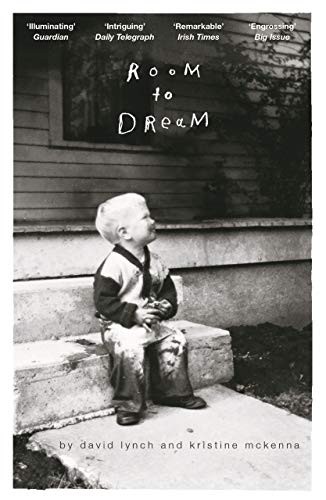 David Lynch, Kristine McKenna: Room to Dream (Paperback, 2019, Canongate Books)