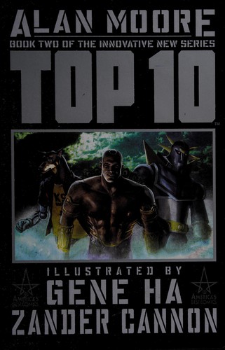 Alan Moore: Top 10. (2002, America's Best Comics)