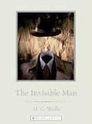 Matthew Tobin Anderson, H. G. Wells: The Invisible Man (Scholastic Classics) (2006, Franklin Watts)