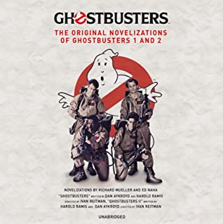 Richard Mueller, Ed Naha: Ghostbusters: The Original Novelizations of Ghostbusters 1 and 2 (AudiobookFormat, Blackstone Publishing)