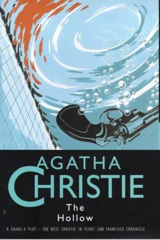 Agatha Christie: The Hollow (Agatha Christie Collection) (2000, Collins Crime)