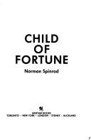 Thomas M. Disch: Child of fortune (1985, Bantam Books)