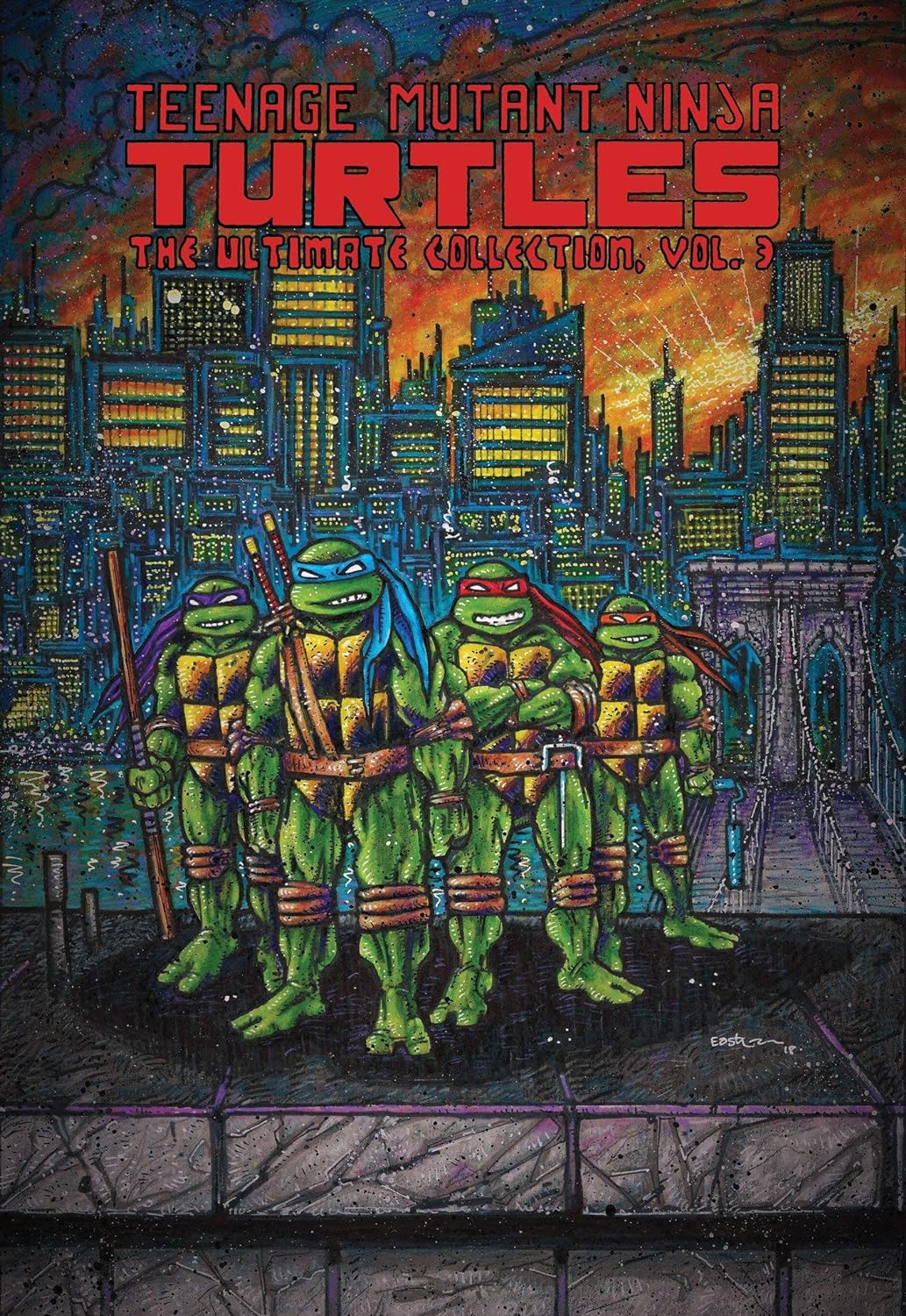 Kevin Eastman, Peter Laird, Eric Talbot, Jim Lawson: Teenage Mutant Ninja Turtles: The Ultimate Collection, Vol. 03 (GraphicNovel, 2018, Idea & Design Works, LLC)