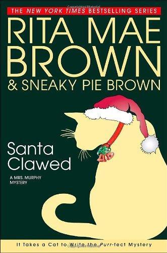 Rita Mae Brown: Santa clawed (2008)