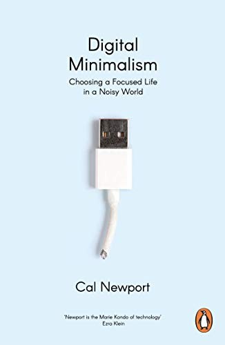 Cal Newport: Digital Minimalism (Paperback, 2020)