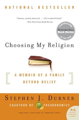 Stephen J. Dubner: Choosing My Religion (Paperback, 2006, Harper Perennial)