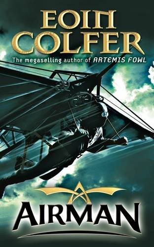 Eoin Colfer: Airman (Hardcover, 2010, Puffin)