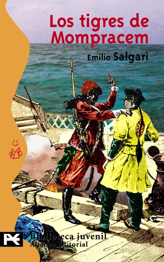 Emilio Salgari: Los tigres de Mompracem (Paperback, castellano language, 2004, Alianza Editorial)