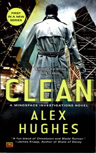 Alex Hughes: Clean (Paperback, 2012, ROC)