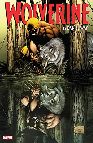 Daniel Way: Wolverine by Daniel Way (EBook, 2019, Marvel)