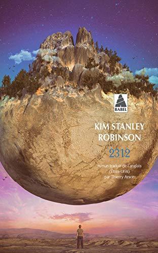 Kim Stanley Robinson: 2312 (French language, 2019)