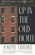 Joseph Mitchell: Up in the old hotel, and other stories (1993, Vintage Books)