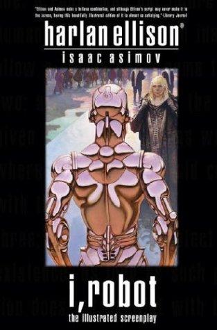 Harlan Ellison: I, Robot (Paperback, 2004, IBooks, Inc.)