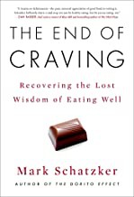 Mark Schatzker: End of Craving (2021, Simon & Schuster)