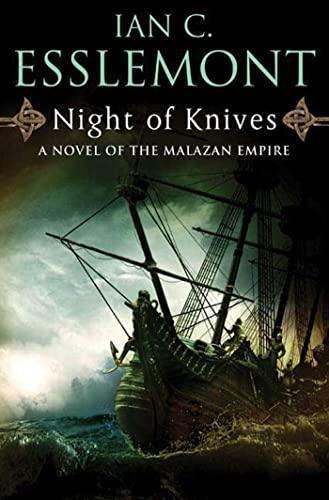Ian C. Esslemont: Night of knives (2009)