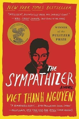 Viet Thanh Nguyen: The Sympathizer (2016, Grove Press)