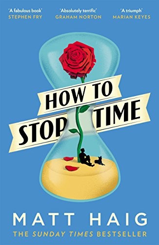 How To Stop Time (Paperback, Canongate)