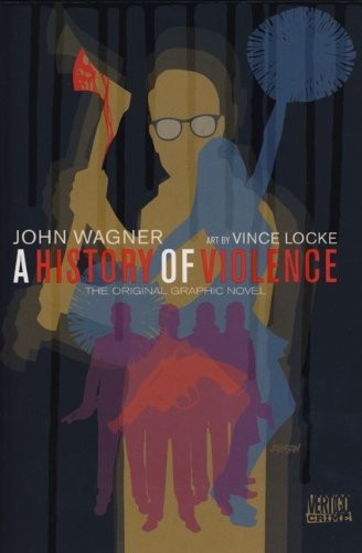 John Wagner: History of Violence (Paperback, 2011, Titan Publishing Company)
