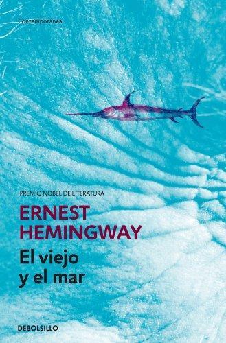 Ernest Hemingway: El viejo y el mar (Spanish language)