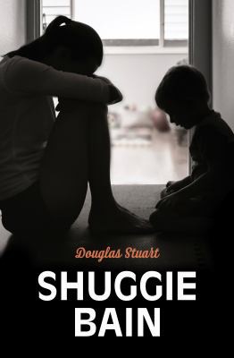 Douglas Stuart: Shuggie Bain (2021, Thorndike Press)