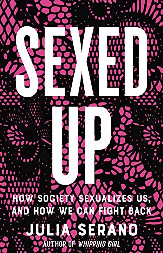 Sexed Up (Hardcover, 2022, Seal Press)