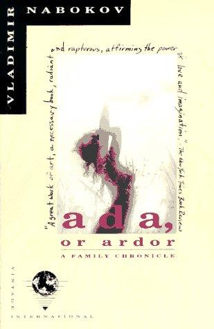 Vladimir Nabokov: Ada, or, Ardor, a family chronicle (1990, Vintage Books)
