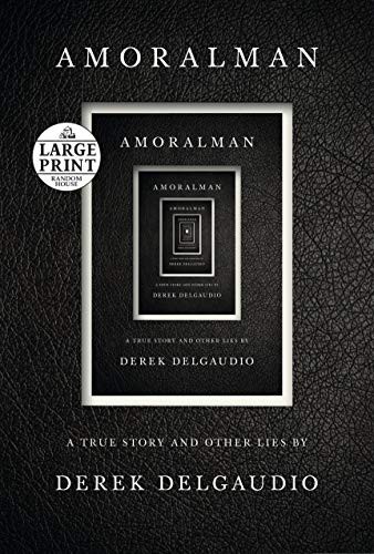 Derek DelGaudio: AMORALMAN (Paperback, 2021, Random House Large Print)