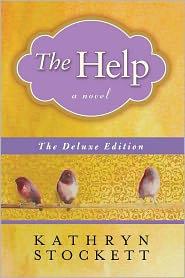 Kathryn Stockett: The Help: Deluxed Edition (2011, Amy Einhorn Books)