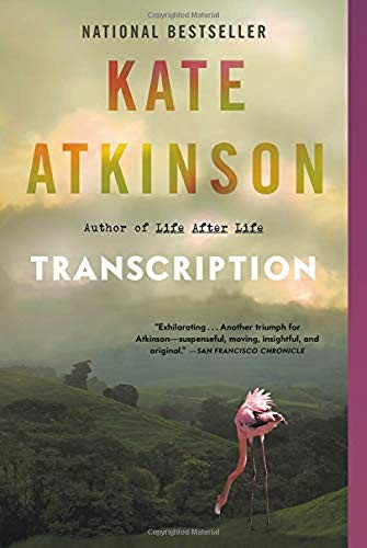 Kate Atkinson: Transcription (Paperback, 2019, Back Bay Books)