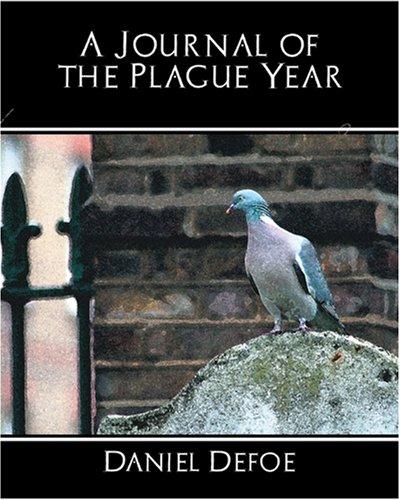 A Journal of the Plague Year (Paperback, 2007, Book Jungle)