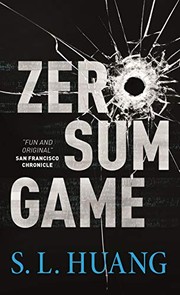 S. L. Huang: Zero Sum Game (2020, Tor Books)