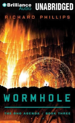 Richard Phillips: Wormhole (AudiobookFormat, 2012, Brilliance Audio)