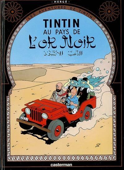 Hergé: Tintin au pays de l'or noir (French language, 2007)