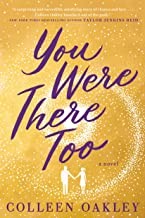 Colleen Oakley: You Were There Too (Hardcover, 2020, Berkley)