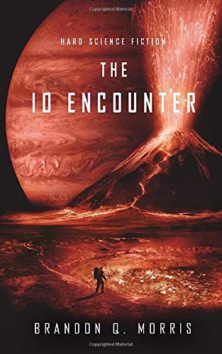 Matthias Matting: The Io Encounter (Paperback, 2018, Independently published)