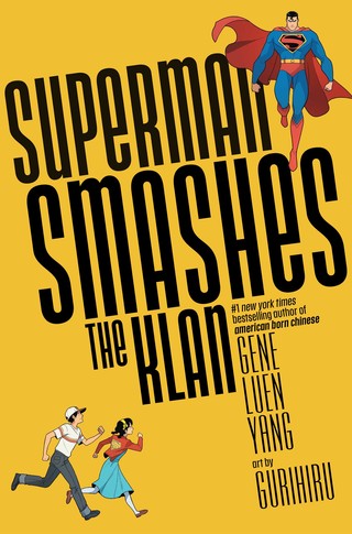 Gurihiru, Gene Luen Yang: Superman Smashes the Klan (2020, DC Comics)