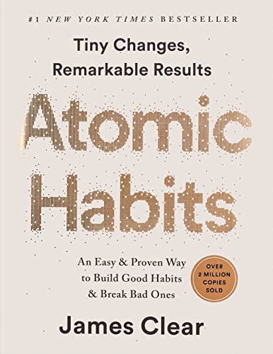 James Clear: Atomic Habits (Paperback, 2018, James Clear)