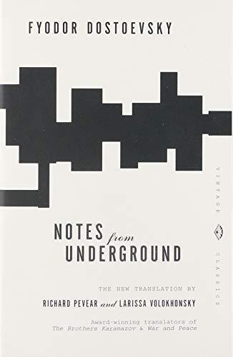Fyodor Dostoevsky: Notes from Underground (Paperback, 1994, Alfred A. Knopf)