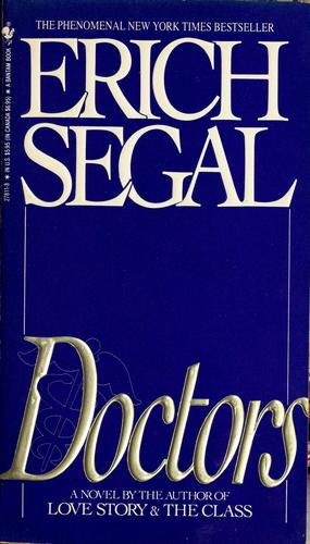 Erich Segal: Doctors (1989, Bantam Books)