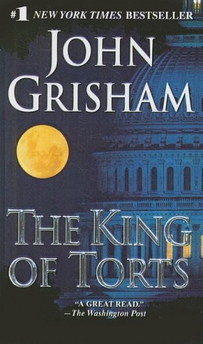 John Grisham: The King of Torts (Hardcover, 2003, San Val)