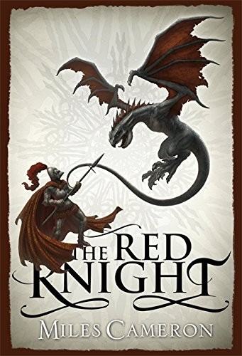 Miles Cameron: The Red Knight (2012, Gollancz)