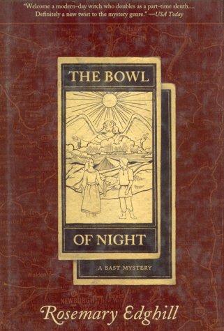 Rosemary Edghill: The bowl of night (1996, Forge)