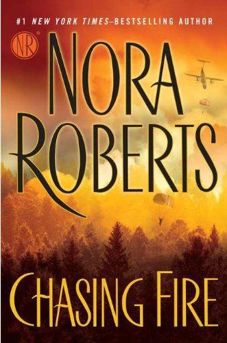 Nora Roberts: Chasing Fire (2011)