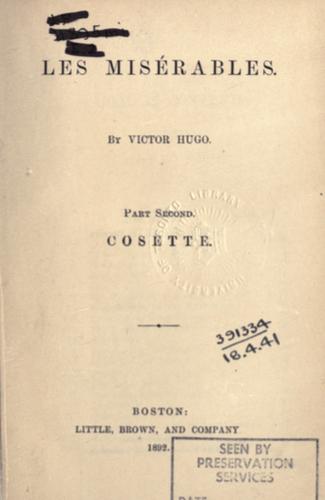 Victor Hugo: Les misérables. (French language, 1892, Little, Brown)