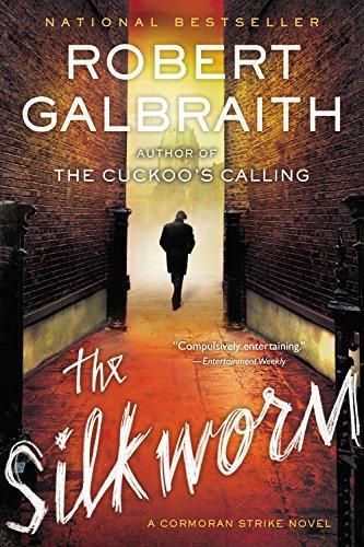 Robert Galbraith: The Silkworm (Paperback, 2015, Mulholland Books)