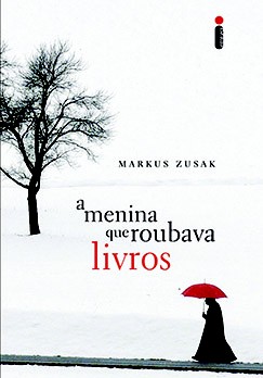 Markus Zusak: A menina que roubava livros (Portuguese language, 2007)
