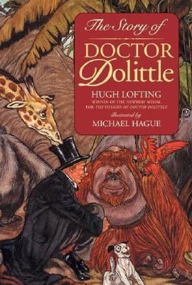 Michael Hague: The Story Of Doctor Dolittle Being The History Of His Peculiar Life At Home And Astonishing Adventures In Foreign Parts (HarperTrophy)