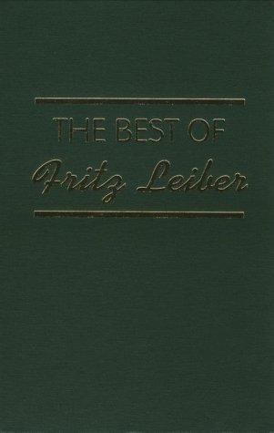 Fritz Leiber: The Best of Fritz Leiber (1997)