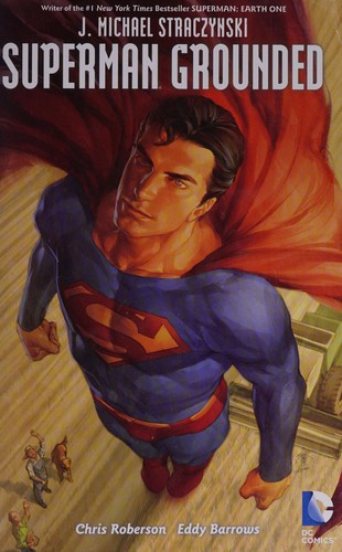 J. Michael Straczynski: Superman (2011, DC Comics)